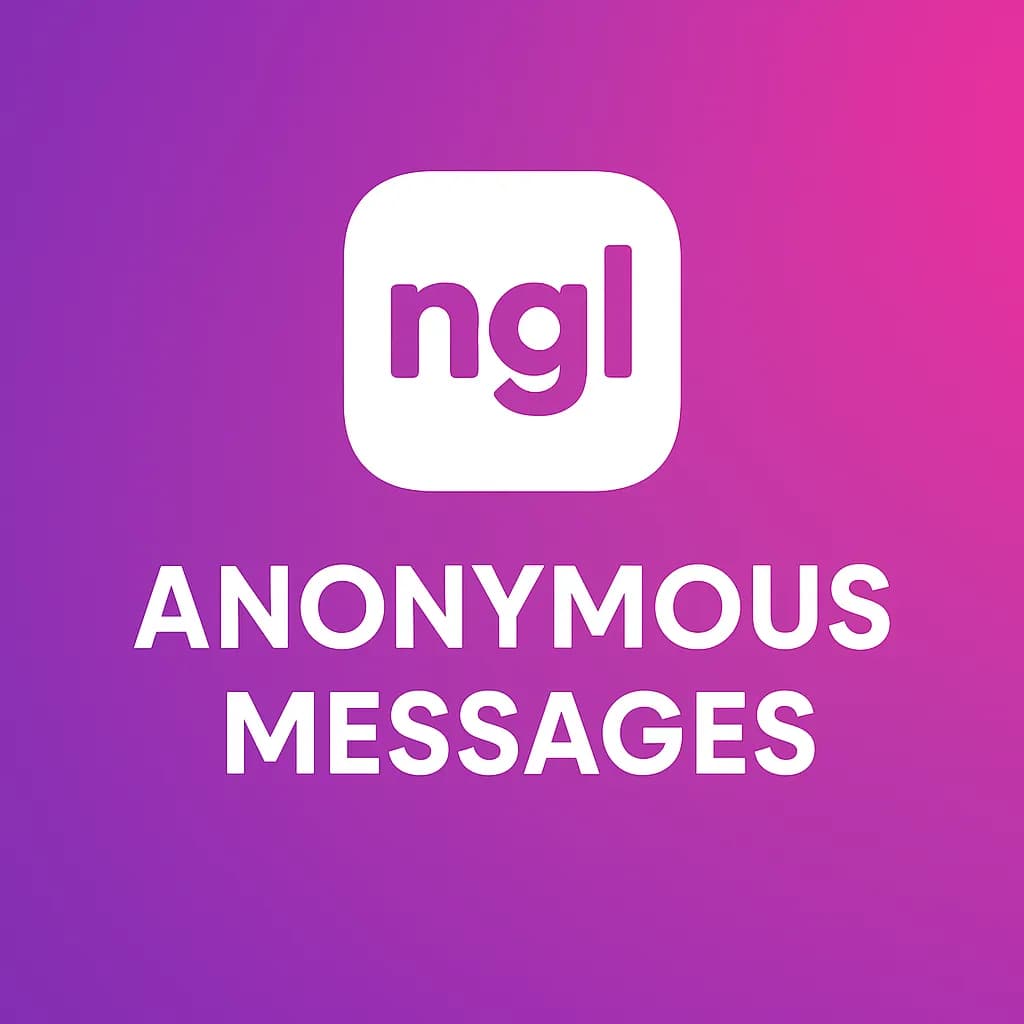 NGL Anonymous Messages | Alternatives & Review Guide
